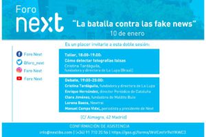 Foro Next: La batalla contra las fake news