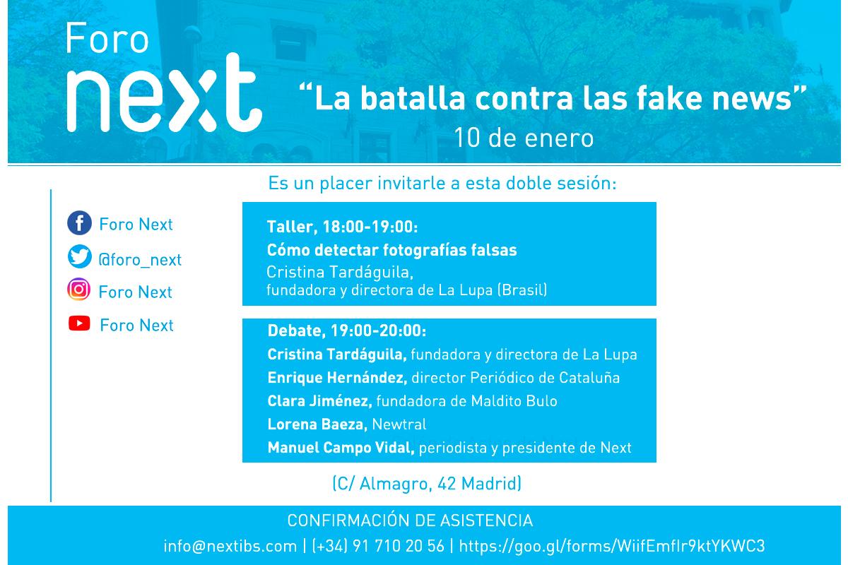 Foro Next: La batalla contra las fake news